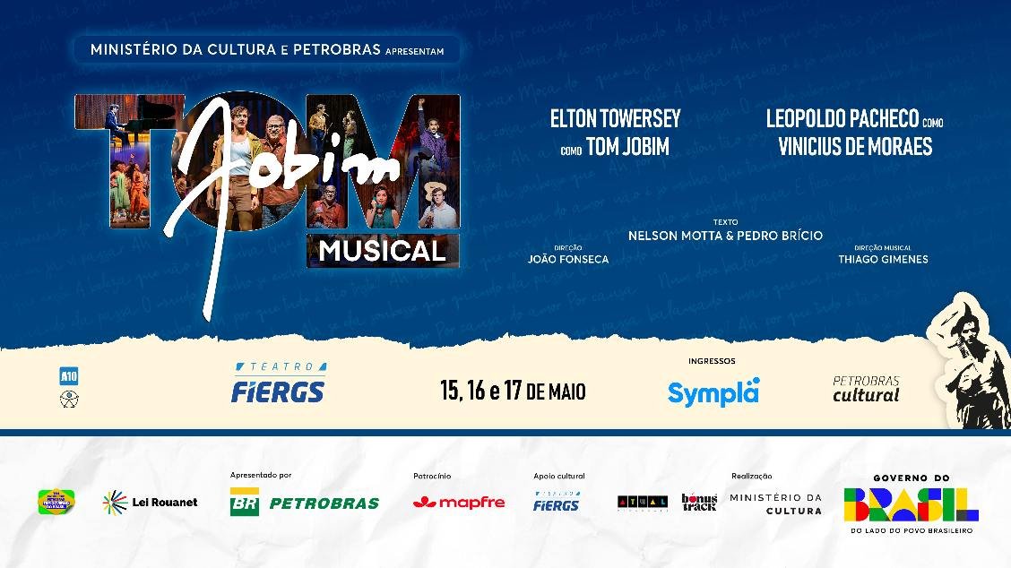 TOM JOBIM MUSICAL - PORTO ALEGRE