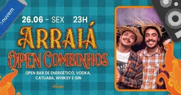 Arraiá OPEN Combinhos – 26/6