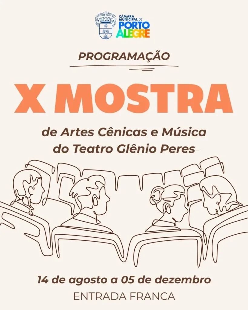 X Mostra de Artes Cênicas e Música do Teatro Glênio Peres