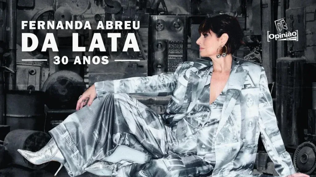 FERNANDA ABREU | DA LATA 30 ANOS