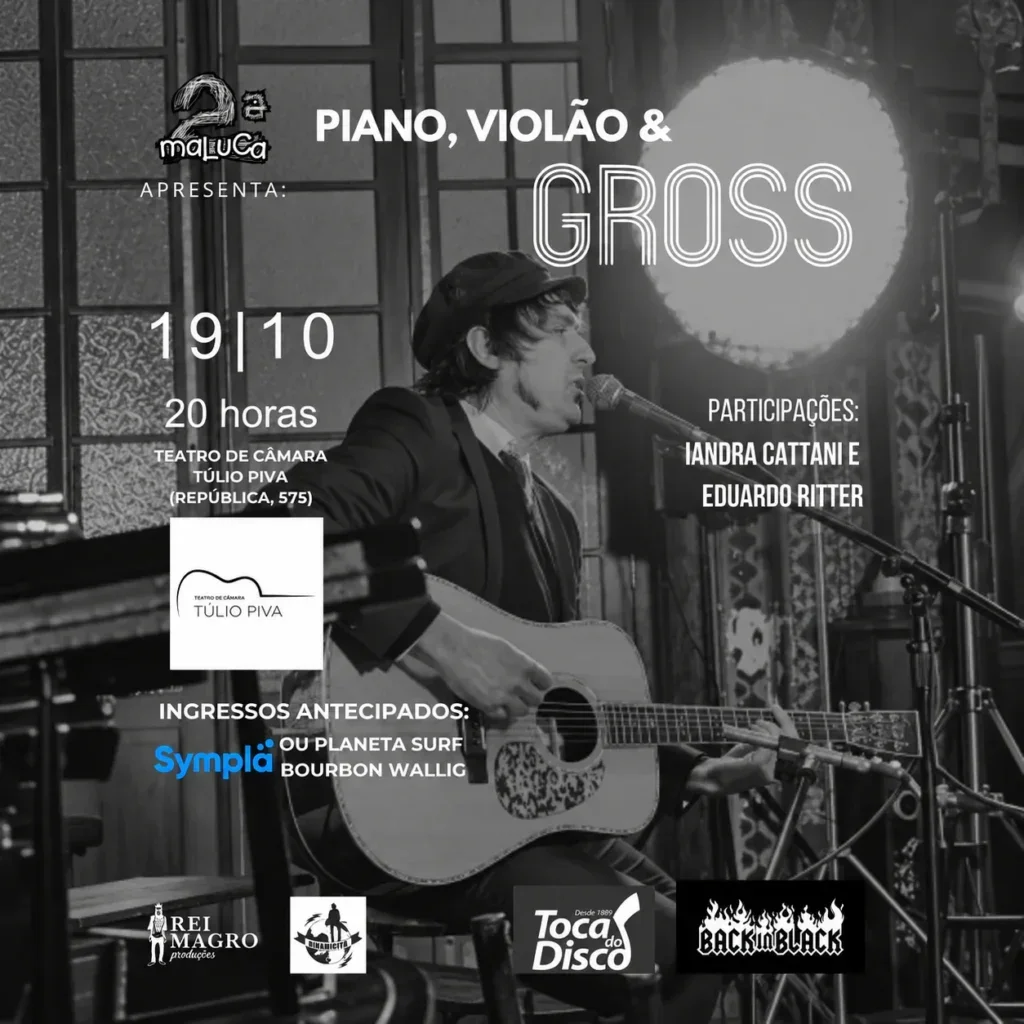 Piano, Violão & Gross – Segunda Maluca