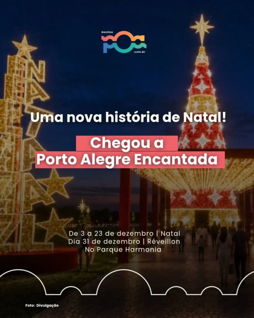 Porto Alegre Encantada – Natal e Réveillon
