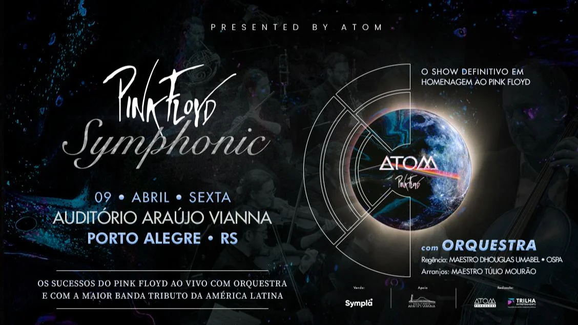 Pink Floyd Symphonic com Atom e Orquestra
