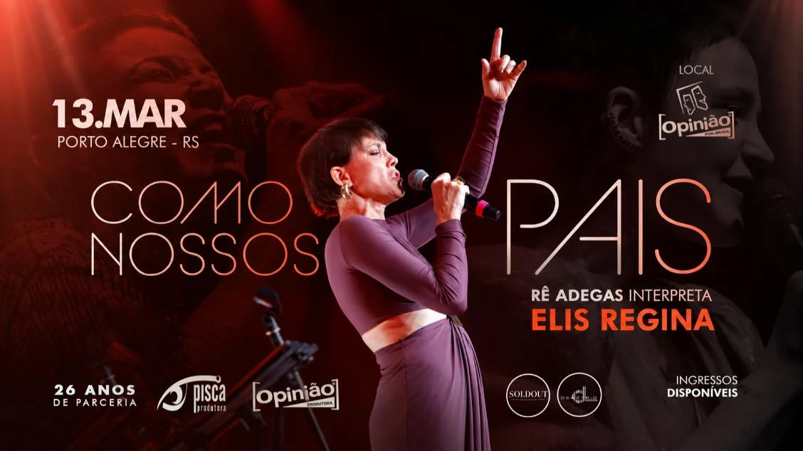 COMO NOSSOS PAIS – Rê Adegas interpreta ELIS REGINA